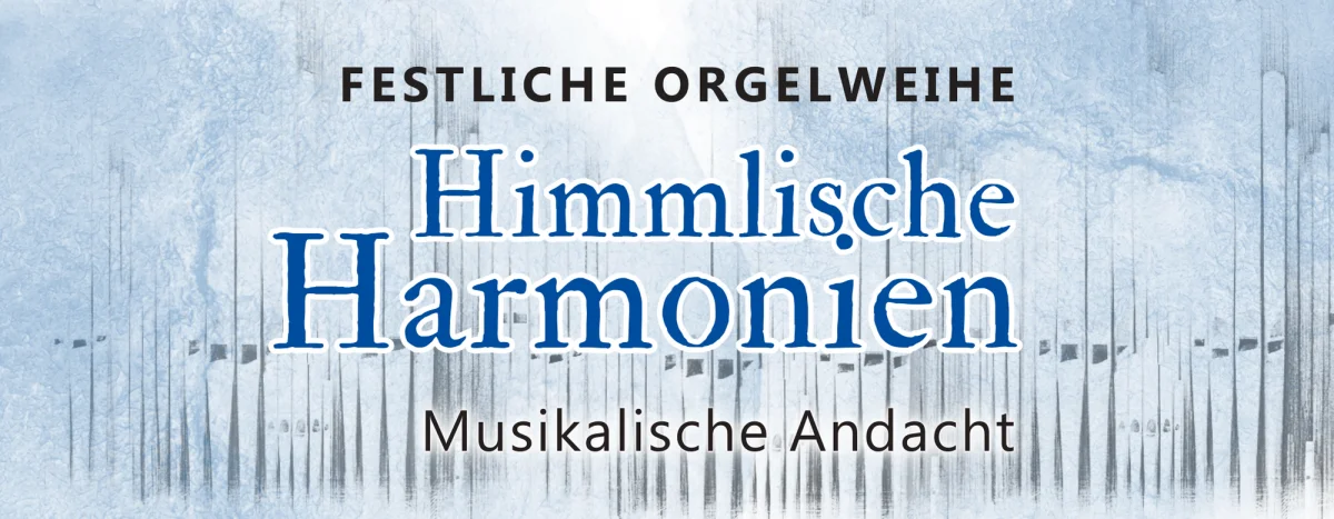 Festliche Orgelweihe Rehfeld